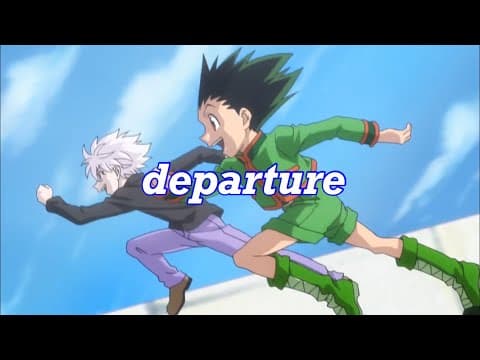 departure!(애니메이션 'HUNTER×HUNTER' OST)