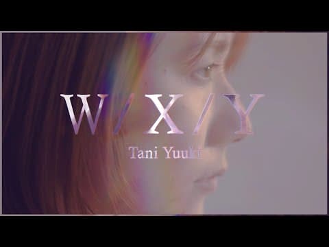 W / X / Y